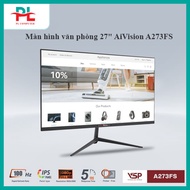 Office monitor 27 inch 100Hz AiVision A273FS - Genuine product