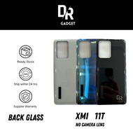 Dr Gadget < Ready Stock > XMI 11T / 11T PRO Back Glass /  Battery Cover / Housing