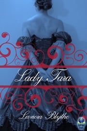 Lady Tara Leonora Blythe