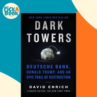 Dark Towers : Deutsche Bank, Donald Trump, and an Epic Trail of Destruction