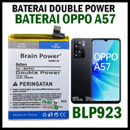 OPPO DOUBLE POWER BATERAI BRAIN POWER DOUBLE POWER BLP923 BATERAI OPPO A57 4G DOUBLE POWER