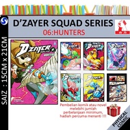 D'ZAYER SQUAD SERIES VOL 01-06: HUNTERS | 05: FEAR | 04: JEALOUSY - CHILDREN AND TEENAGE COMIC DZAYE