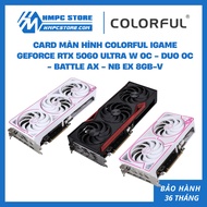 Colorful iGame GeForce RTX 5060 8GB Ultra W OC - DUO OC - Battle AX - NB EX