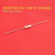 10 PCS 27K RESISTORS 1/2W CF 5% ROHS