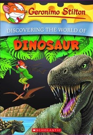 老鼠記者探索恐龍世界 DISCOVERING THE WORLD OF DINOSAURS 小學英語讀物 #9789811128950