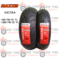 BAN LUAR NMAX 110/70 &amp; 130/70 RING 13 MAXXIS VICTRA TUBELESS