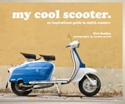 my cool scooter Chris Haddon