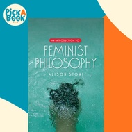 [100% Original Books] - An Introduction to Feminist Philosophy by Alison Stone (US edition, hardcove