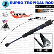 NEW EUPRO TROPICAL FISHING ROD EUPRO SPINNING ROD Joran solid carbon Joran Eupro Solid Carbon fishin