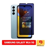 Tempered Glass Matte SAMSUNG GALAXY M14 5G Matte Anti-Shatter