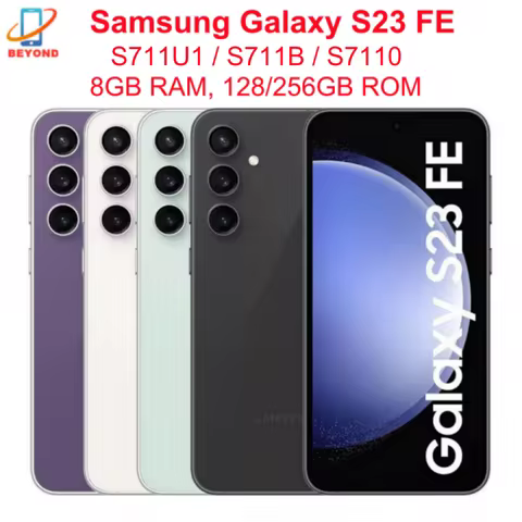 Samsung Galaxy S23 FE 5G S7110 S711B S711U1 6.4" Dynamic AMOLED ROM 128/256GB RAM 8GB Snapdragon NFC