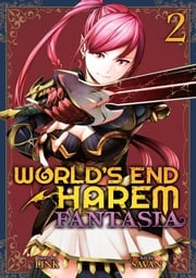 World's End Harem: Fantasia Vol. 2 LINK