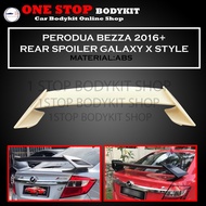 PERODUA BEZZA 2016 + GALAXY X STYLE REAR TRUNK SPOILER WING ABS SKIRT LIP BODYKIT