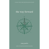 The Way Forward (The Inward Trilogy) [Paperback] by: yung pueblo