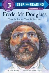 Frederick Douglass : Voice for Justice, Voice for Freedom by Frank Murphy (US edition, paperback)