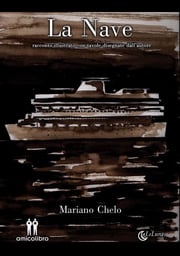 La nave Mariano Chelo