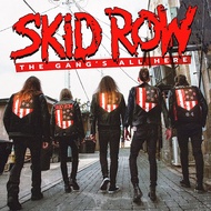 CD MUSIC SKID ROW - THE GANG'S ALL HERE