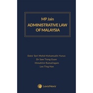 MP JAIN ADMINISTRATIVE LAW OF MALAYSIA
