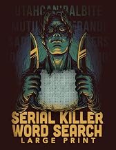 Serial Killer Adult Word Search: A Thrilling Word Search Puzzle Book Featuring Infamous Serial Kille