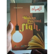 Al Murod/The Important Meaning of Fiqh