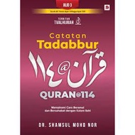 Catatan Tadabbur Quran@114 (Jilid 3)