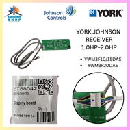 YORK JOHNSON CONTROL RECEIVER 1.0HP-2.0HP AIR CONDITIONER WALL TYPE YWM3F10/15DAS, YWM3F20DAS (57880