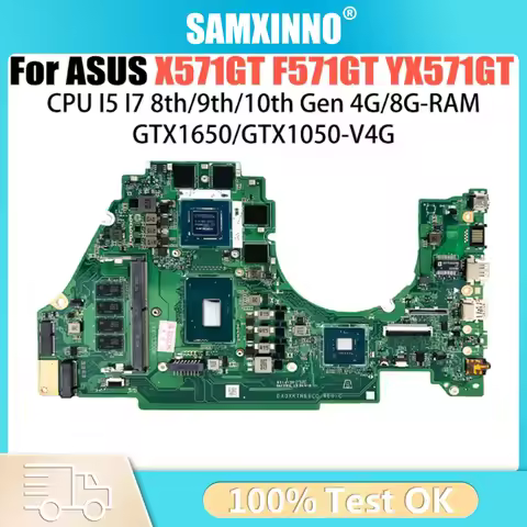 For ASUS Laptop Motherboard X571GT K571G K571GD X571GD YX571G Mainboard A571G CPU i3 i5 i7 A12 FX-98