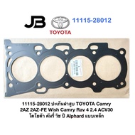 11115-28012 Cylinder Head Gasket TOYOTA Camry 2AZ 2AZ-FE Wish Rav 4 2.4 ACV30 Year Alphard Steel Typ