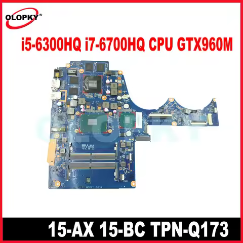 DAG35AMB8E0 motherboard with i5-6300HQ i7-6700HQ CPU GTX960M GPU for HP 15-AX 15-BC TPN-Q173 G35A la