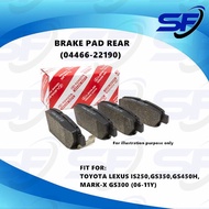 💯TOYOTA LEXUS IS250,GS350,GS450H,MARK-X GS300 (06-11Y) REAR DISC PAD (04466-22190)