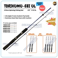 [PromoSet] Torikumu Ebi 2021 UL 4'6" (4 Feet 6 Inch) 1-12lb 2-Piece Spinning Fishing Rod Joran Ikan