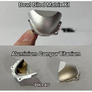 Bowl for Biled Projector Matrix X1 Strong Material