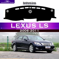 for Lexus LS 2006-2011 Anti-Slip Car Dashboard Cover Avoid Light Pad Instrument Platform Desk Mat Dash Carpet Protective Sunshade Accessories