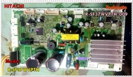 อะไหล่ของแท้/เมนบอร์ดตู้เย็นฮิตาชิ/HITACHI/MAIN/R-SF37WVPTH*009