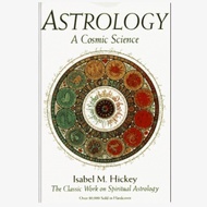 Astrology A Cosmic Science Book