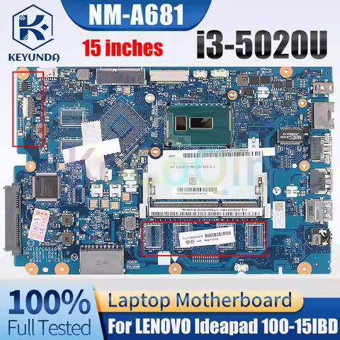 For HP LENOVO Ideapad 100-15IBD Notebook Mainboard NM-A681 8S5B20K40900ZZ SR240 i3-5020U Laptop Moth