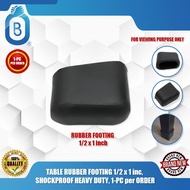 TABLE RUBBER FOOTING 1/2x1inc, SHOCKPROOF HEAVY DUTY, 1-PC per ORDER