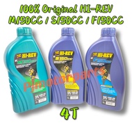 4T 100% Original Hi-Rev Hi Rev (M150CC/ S150CC/ F150CC) Semi & Fully Synthetic Minyak Hitam Hirev Y1