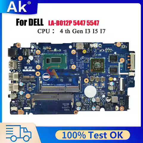 LA-B012P Mainboard For Dell Inspiron 14 5443 5447 5448 5542 5547 5548 with i5 i7 CPU CN-0V25MC 006M0