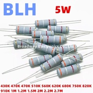 10PCS 5W Carbon Film Resistor 5% 430K 470K 510K 560K 620K 680K 750K 820K 910K 1M 1.2M 1.5M 2M 2.2M 2