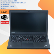 Notebook โน๊ตบุ๊ค Lenovo thinkpad x250 / intel Core i5 5300U 2.30GHz 5th gen / RAM 8 GB / HDD SSD 128GB -Wi Fi
