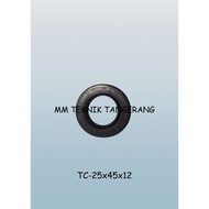 Oil seal TC 25x45x12 25 x 45 x 12 Rubber Oil sil shock breaker 25 45 12