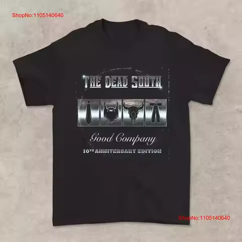 The Dead South 10 Years Anniversary Good Company T Shirt Full Size S 5XL SO821 vintage Washed Soft g