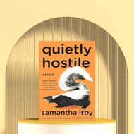 Quietly Hostile by Samantha Irby