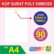 Cetak Kop Surat Concorde 90 GSM + Poly Emas & Emboss / Timbul