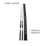 OYAMA JIGSTAR CASTING ROD