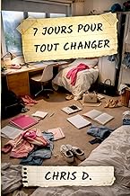 7 jours pour tout changer