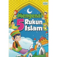 MENGENAL 5 RUKUN ISLAM