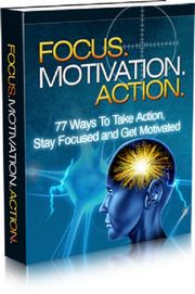 Focus, Motivation, Action Anonymous