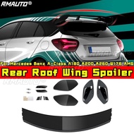 For Mercedes Benz A-Class A180 A200 A260 W176 AMG Body Kit Rear Roof Spoiler Rear Roof Wing Roof Spo